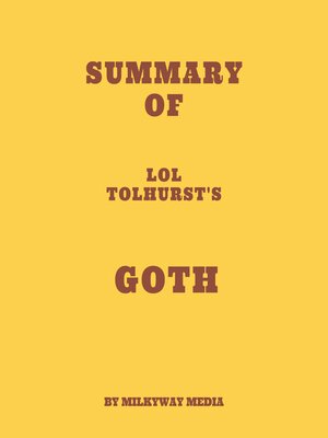 cover image of Summary of Lol Tolhurst's Goth